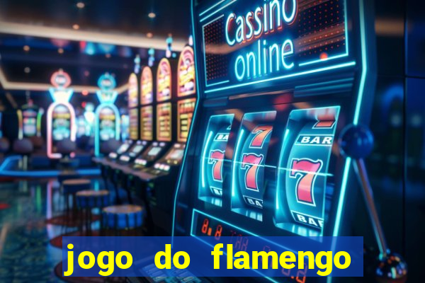 jogo do flamengo ao vivo rede canais